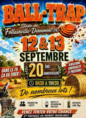 Ball-Trap Follainville-Dennemont - 20ème anniversaire