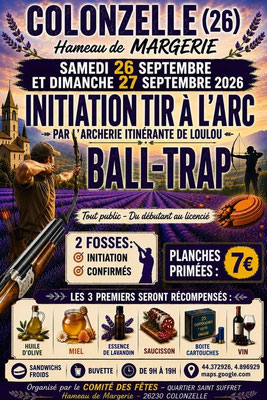 Comité des Fêtes de Colonzelle - Ball-Trap et Initiation Tir à l'Arc